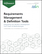 Requirements Management & Definition Tools: Integrating into Modern Development Tool Chains & Methodologies